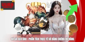 Đá Gà Cựa Dao - Phân Tích Thực Tế Và Bằng Chứng Rõ Ràng