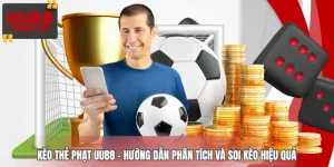 Kèo Thẻ Phạt UU88 - Hướng Dẫn Phân Tích Và Soi Kèo Hiệu Quả